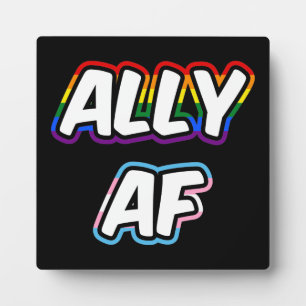 Ally AF II - LGBTQ Flagge Gay Trans Queer Stolz Fotoplatte