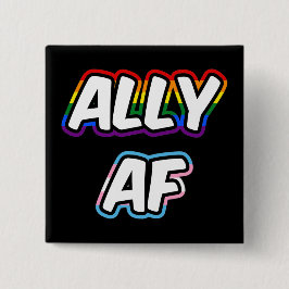 Ally AF II - Queer Stolz der Gay Trans-Flagge für Button