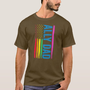 Ally Vater Ally LGBTQ  T-Shirt