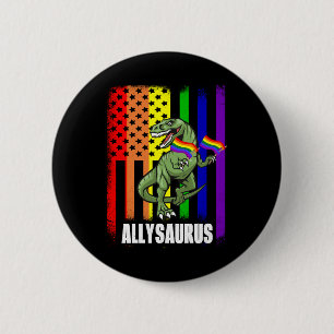 Allysaurus Dinosaurier in Regenbogenflagge für All Button