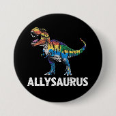 Allysaurus LGBT Dinosaurier Regenbogenflagge Ally Button (Vorderseite)