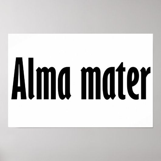 Alma Mater Poster (Vorne)