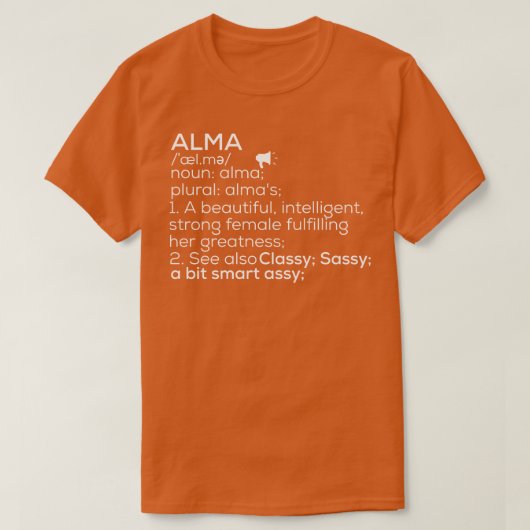 Alma Name Alma Definition Alma Weibliche Bezeichnu T-Shirt (Design vorne)