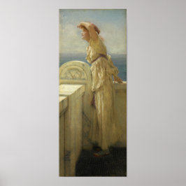 Alma-Tadema - Hoffnungsvoll Poster