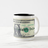 ALmighty Dollar Zweifarbige Tasse (VorderseiteRechts)