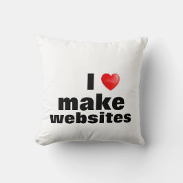 Almohada I love make websites Kissen