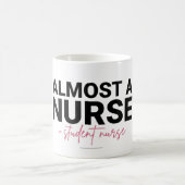 Almost a Nurse Student Nursing School Pink Script Kaffeetasse (Mittel)