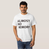 ALMOST NO MEMORY T-Shirt (Vorne ganz)
