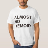 ALMOST NO MEMORY T-Shirt (Vorderseite)