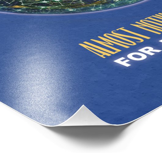 Almost nothing never happens for just one reason fotodruck (Ecke)