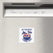 Almost Retired Retirement Coming Soon Funny Retiri Magnet (In Situ (Geschirrspüler))