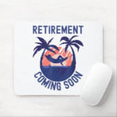 Almost Retired Retirement Coming Soon Funny Retiri Mousepad (Mit Mouse)