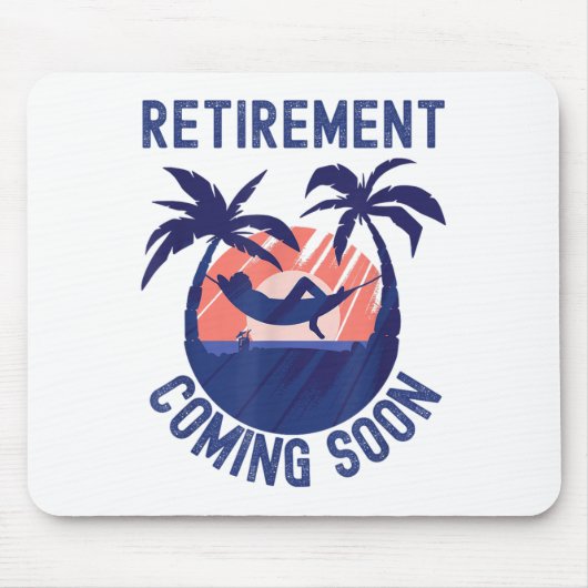 Almost Retired Retirement Coming Soon Funny Retiri Mousepad (Vorne)