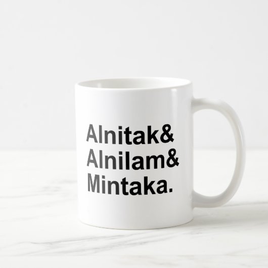 Alnitak Alnilam Mintaka | 3 Sterne des Orion - Gür Kaffeetasse (Rechts)