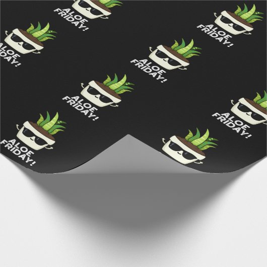 Aloe Friday Funny Aloe Vera Pflanze Pun Dark BG Geschenkpapier (Ecke)