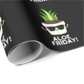 Aloe Friday Funny Aloe Vera Pflanze Pun Dark BG Geschenkpapier (Rolleneckpunkt)