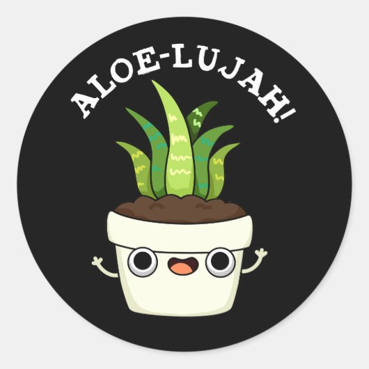 Aloe-llujah Funny Aloe Vera Pun Dark BG Runder Aufkleber (Vorderseite)