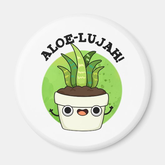 Aloe-llujah Funny Aloe Vera Pun Magnet (Vorne)