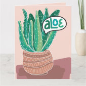 Aloe My Friend Folded Greeting Card Karte (Vorderseite)