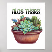 Aloe There | Aloe Vera Pun Poster (Vorne)