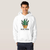 Aloe There Hoodie (Vorne ganz)