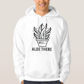 Aloe There Hoodie (Vorderseite)