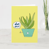 Aloe There | Punny Pflanze Karte (Vorderseite)