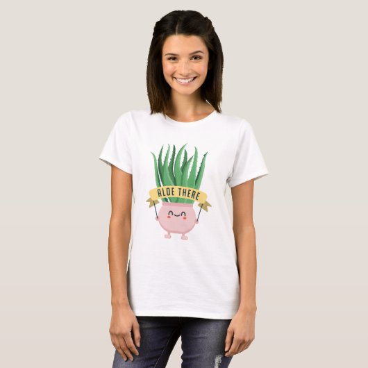Aloe There T-Shirt (Vorne ganz)