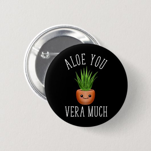 Aloe You Vera Much Button (Vorne & Hinten)