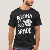 Aloha 2. Klasse zurück zur Schule Hawaii Shaka Coo T-Shirt (Vorderseite)