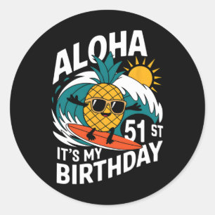 Aloha 51. Geburtstag Hawaii Ananas Surfen Tropisch Runder Aufkleber
