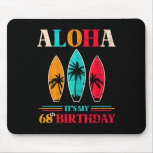 Aloha 68. Geburtstag Hawaii Tropischer Strand Surf Mousepad