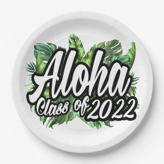 Aloha Abschluss Class of 2022 Luau Party Pappteller (Vorderseite)