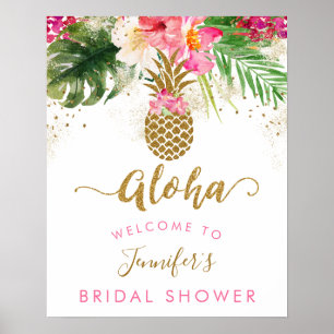 Aloha Ananas Blumen Hochzeitsdusche Willkommen Poster
