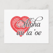 Aloha au la ' oe (Hawaiisch) Postkarte (Vorderseite)