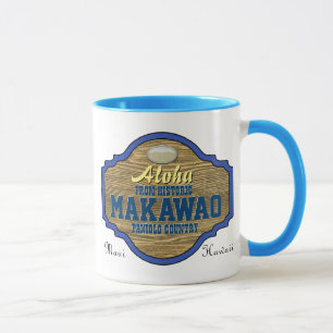 Aloha aus Makawao, Hawaii Tasse