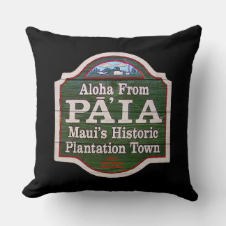Aloha aus Paia, Maui Kissen
