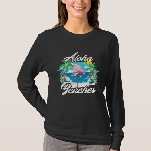 Aloha Beaches Flamingo Cocktails Hawaiian Sommer F T-Shirt (Vorderseite)
