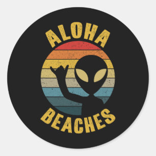 Aloha Beaches Funny Retro Hawaii Shaka Alien Hawai Runder Aufkleber