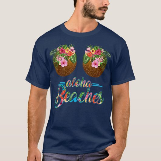 Aloha Beaches Hawaii Funny Coconut Bra Blume T-Shirt (Vorderseite)