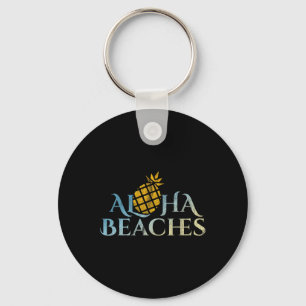 Aloha Beaches Hawaii Surfen Ananas Party Sun S Schlüsselanhänger