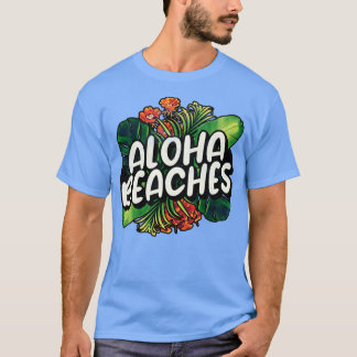 Aloha Beaches Hawaiian Hawaii Tropical Pflanze Flo T-Shirt