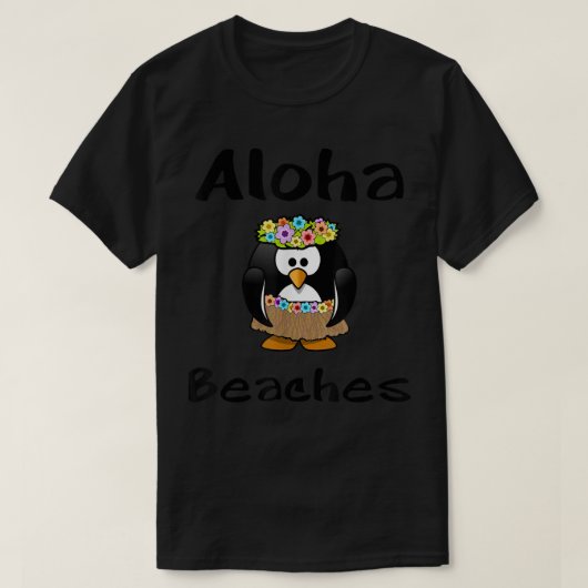 Aloha Beaches Penguin Hula Dance Funny T T-Shirt (Design vorne)