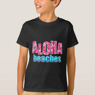 Aloha Beaches Pink Hibiskus Blume Hawaiian Hawaii T-Shirt