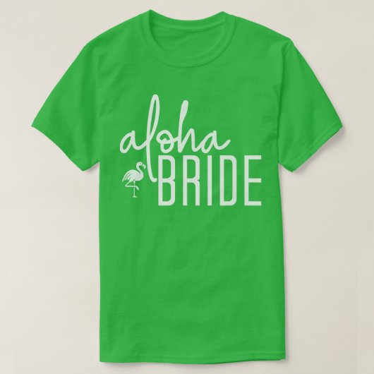 Aloha Bride Cute Beach Bridal Bachelorette Party M T-Shirt (Design vorne)