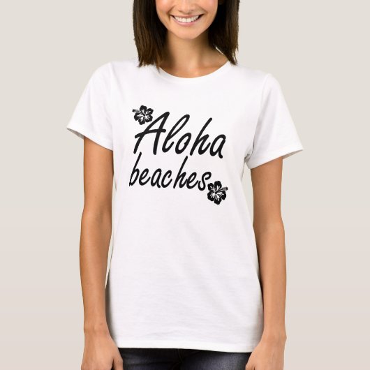 Aloha das Shirt der Strandfrauen (Vorderseite)