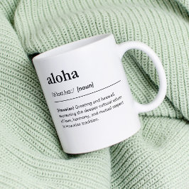 Aloha Definition, hawaiianisches Grußwörterbuch Kaffeetasse
