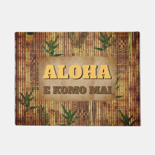 Aloha - E komo mai Fußmatte