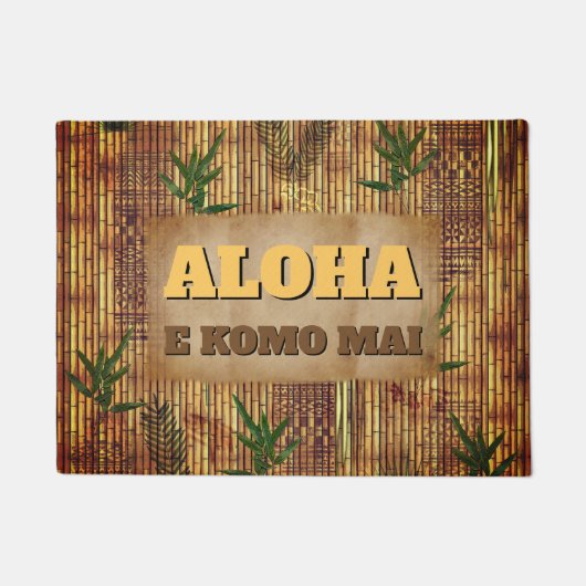 Aloha - E komo mai Fußmatte (Vorderseite)