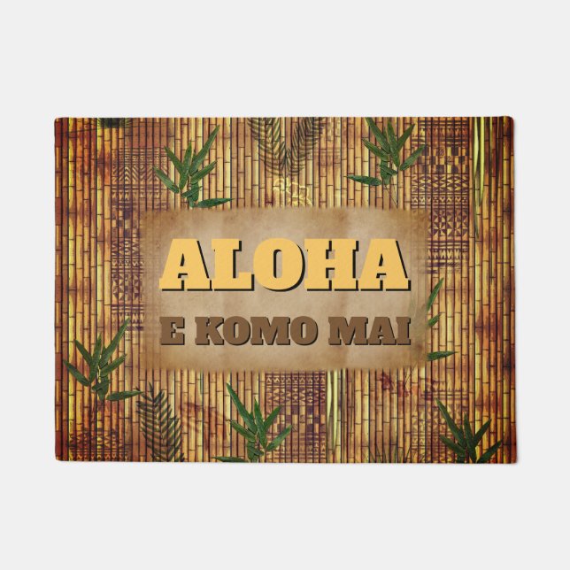 Aloha - E komo mai Fußmatte (Vorderseite)